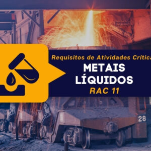 RAC 11 – Metal líquido